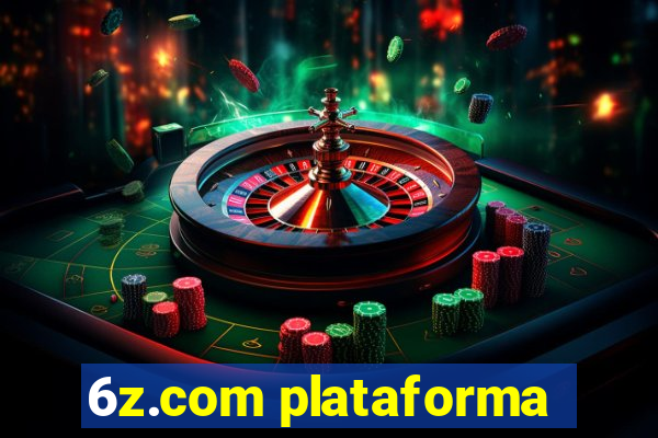 6z.com plataforma